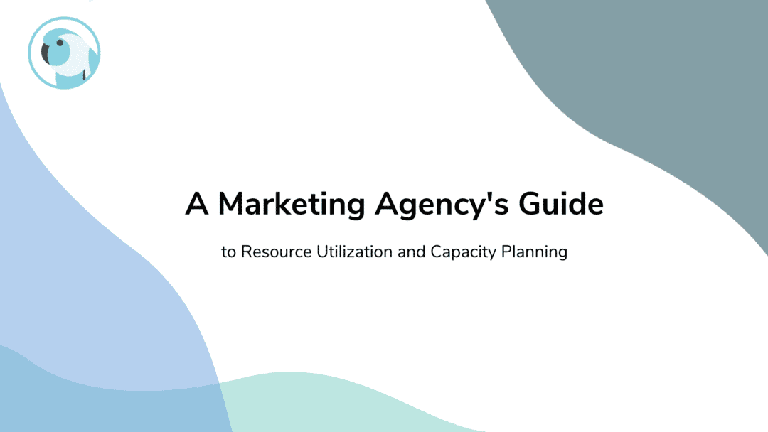 A Marketing Agency Guide to Utilization Rates & Capacity Forecasting