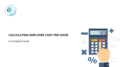 How to Calculate Your Billable Employee Cost- Per-Hour