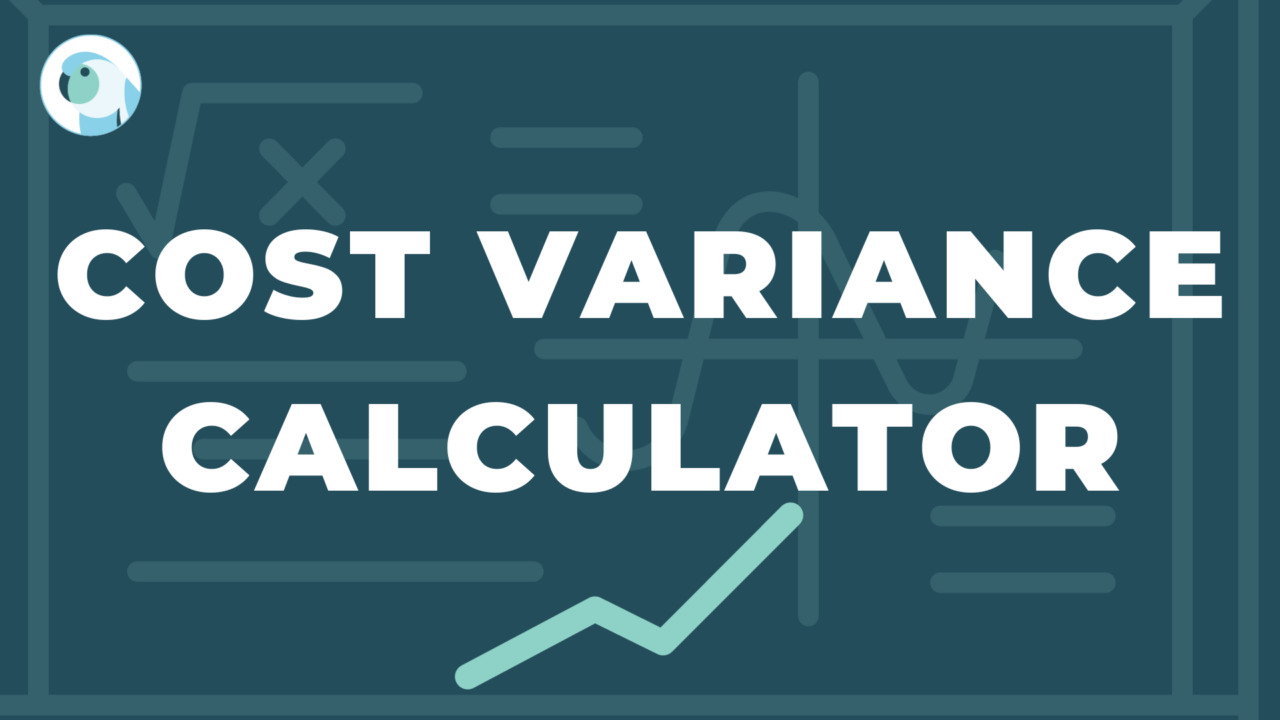 Cost Variance Calculator Parakeeto