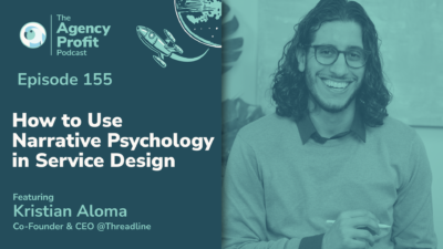 How to Use Narrative Psychology in Service Design, with Kristian Aloma — Ep. 155