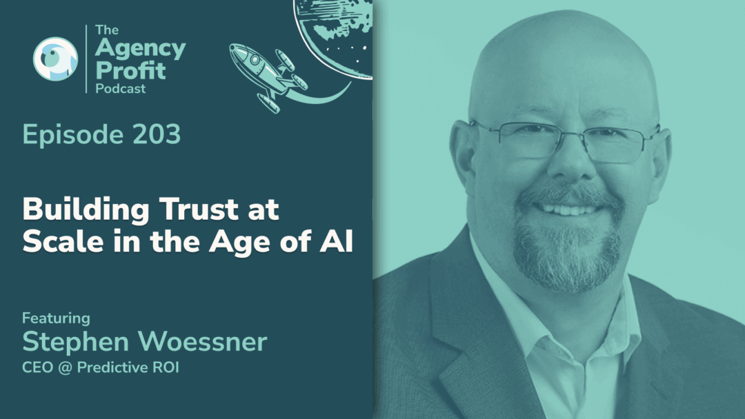 Building Trust at Scale in the Age of AI, with Stephen Woessner — Ep. 203