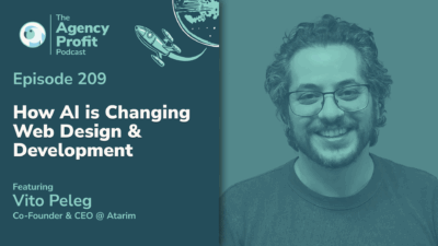 How AI is Changing Web Design & Development, with Vito Peleg – Ep. 209